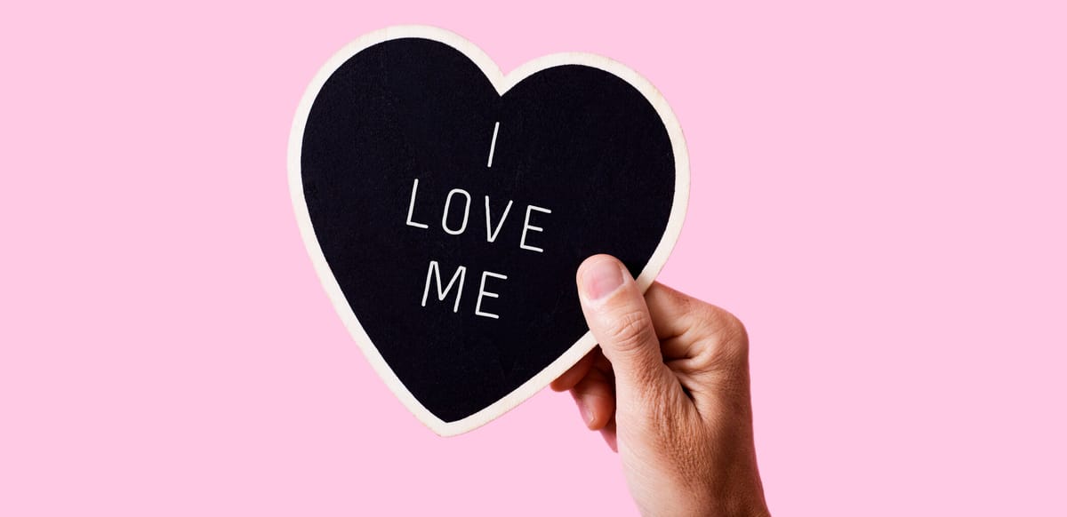 The Importance of loving yourself